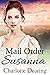 Mail Order Susanna (Sweet Willow Mail Order Brides #3)