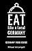 Eat Like a Local- Germany: ...