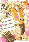 Skull-face Bookseller Honda-san, Vol. 4 by Honda .
