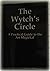 The Wytch's Circle: A Practical Guide to the Art Magickal