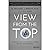 View from the Top: An Insid...