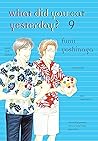 What Did You Eat Yesterday? Vol. 9 by Fumi Yoshinaga