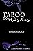 Taboo Wishes (Spanish Edition)