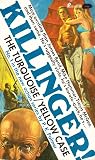 Killinger : The Turquoise-Yellow Case