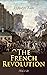 The French Revolution (Vol.1-3): Complete Edition: The Origins of Contemporary France