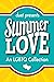 Summer Love: An LGBTQ Collection
