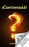 ¿Continuará? (Spanish Edition)