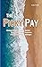 The Picky Pay by Andy Green