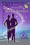 Seven Sisters by Celia Lake