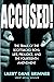 Accused!: The Trials of the Scottsboro Boys: Lies, Prejudice, and the Fourteenth Amendment