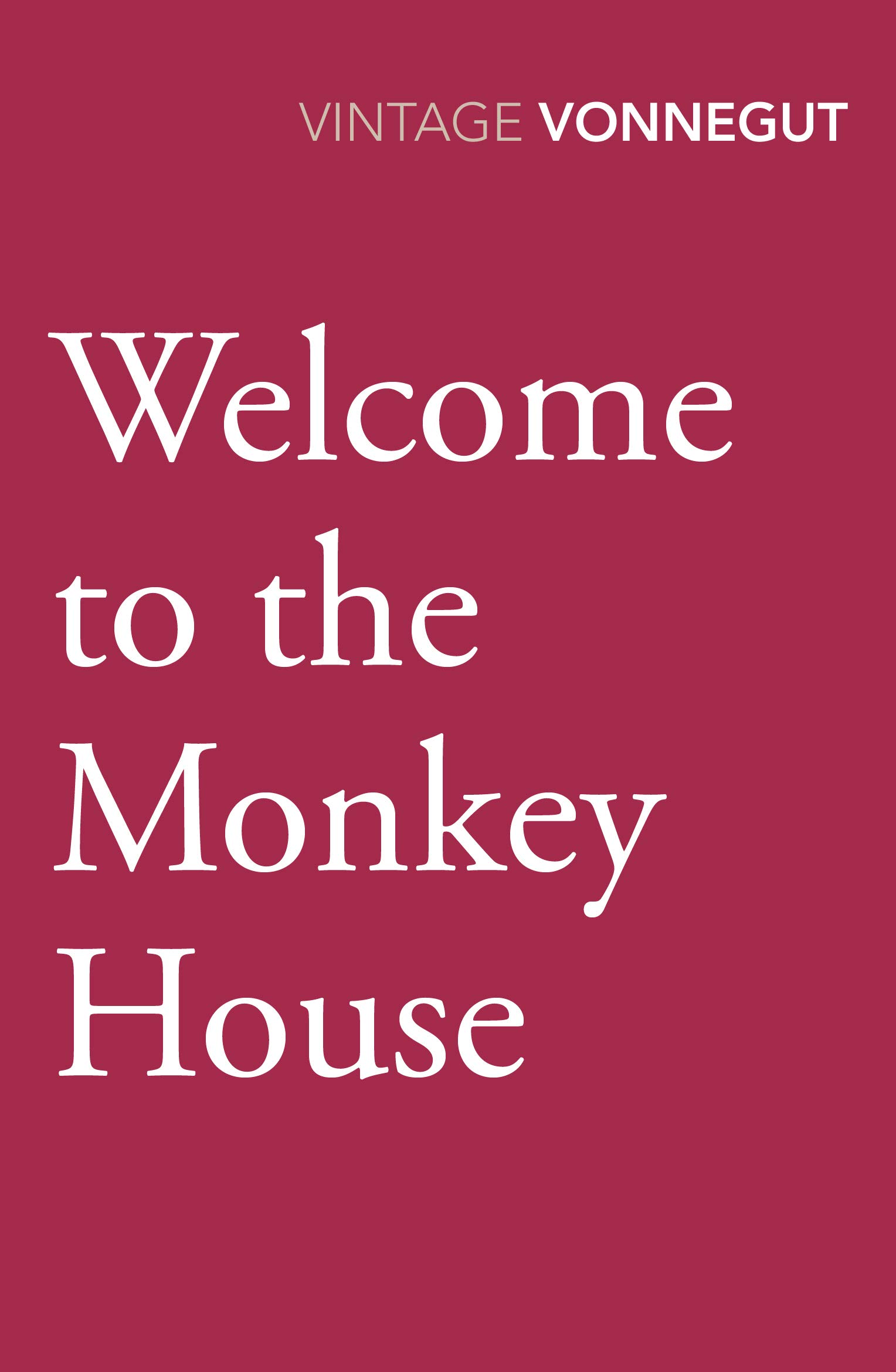 Welcome to the Monkey House