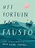 Het fortuin van Fausto by Oliver Jeffers