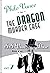 The Dragon Murder Case (Philo Vance Book 7) (Volume 7)