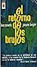 El Retorno de los Brujos