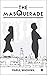 The Masquerade