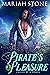 Pirate's Pleasure (Called by a Pirate, #2)