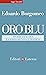 Oro blu: Storie di acqua e cambiamento climatico (Italian Edition)