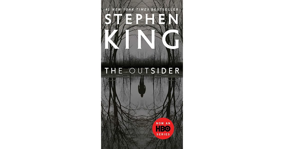 The Outsider A Novel by Stephen King