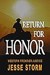 Book cover for Return for Honor (Western Frontier Justice)