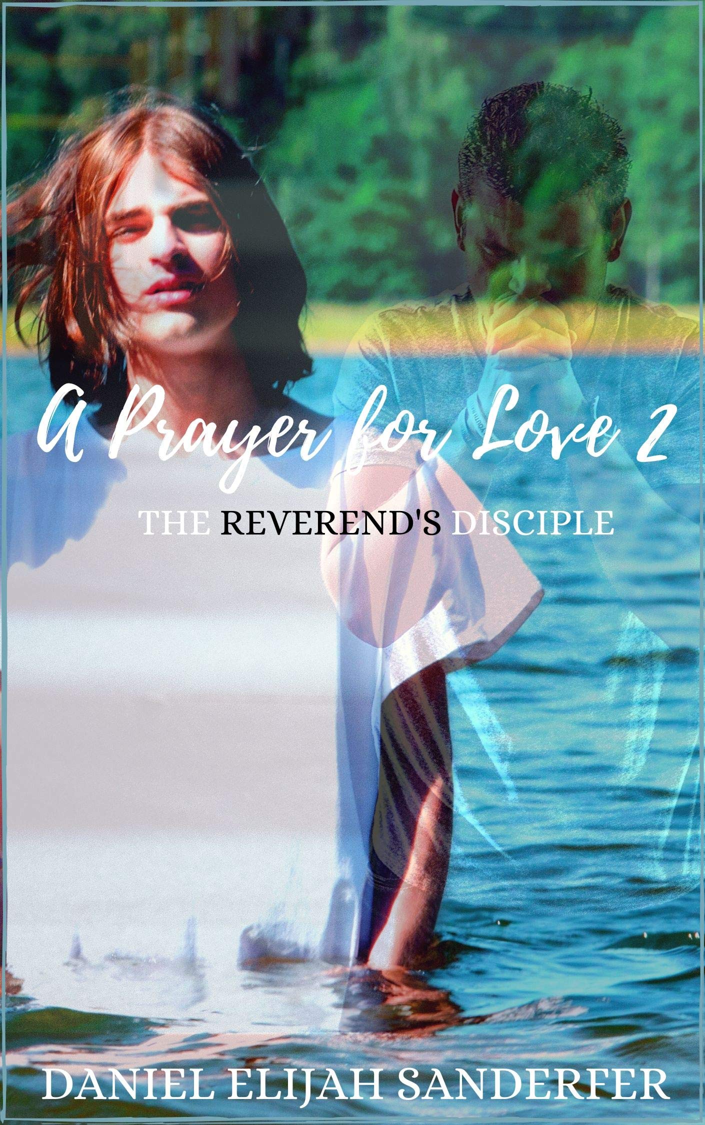 The Reverend's Disciple (A Prayer For Love #2)