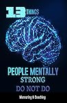 13 Things People ...
