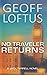 No Traveler Returns (The Ja...