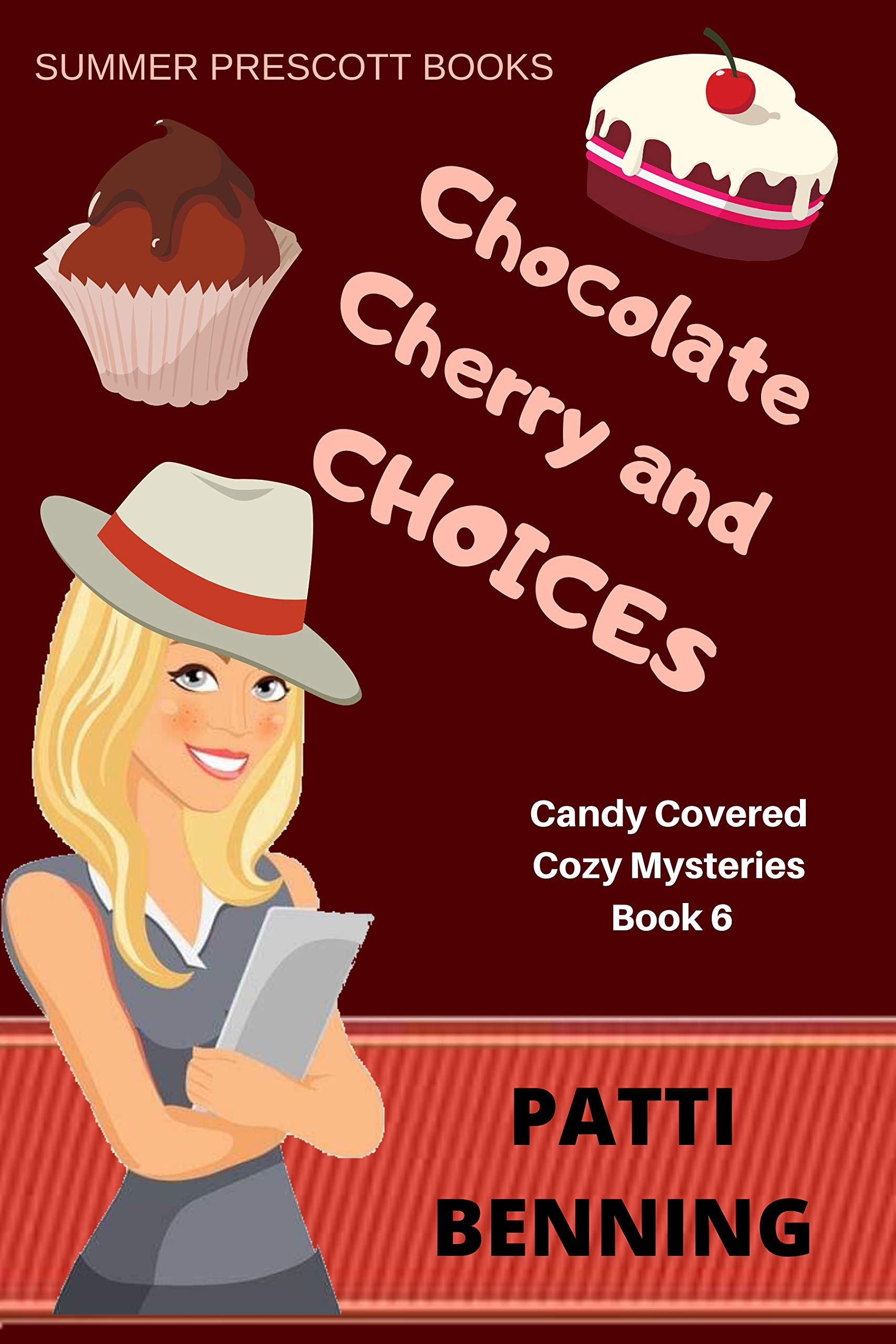 Chocolate Cherry and Choices (Candy Covered Cozy Mysteries Book 6)