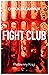 Fight Club. Podziemny Krag by Chuck Palahniuk