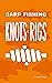 Carp Fishing Knots And Rigs