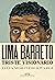 Lima Barreto: Triste Visionário
