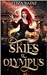 Skies of Olympus Books One, Two & Three (The Immortality Trials Book 1) by Eliza Raine