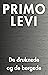 De druknede og de bergede by Primo Levi