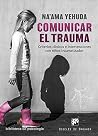 Comunicar el trau...