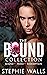 The Bound Collection: Bound, Freed, Redemption, and Reprieve