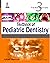 TEXTBOOK OF PEDIATRIC DENTI...