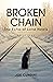 Broken Chain: The Echo of L...