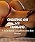 Cheating On My Husband: 7 X...