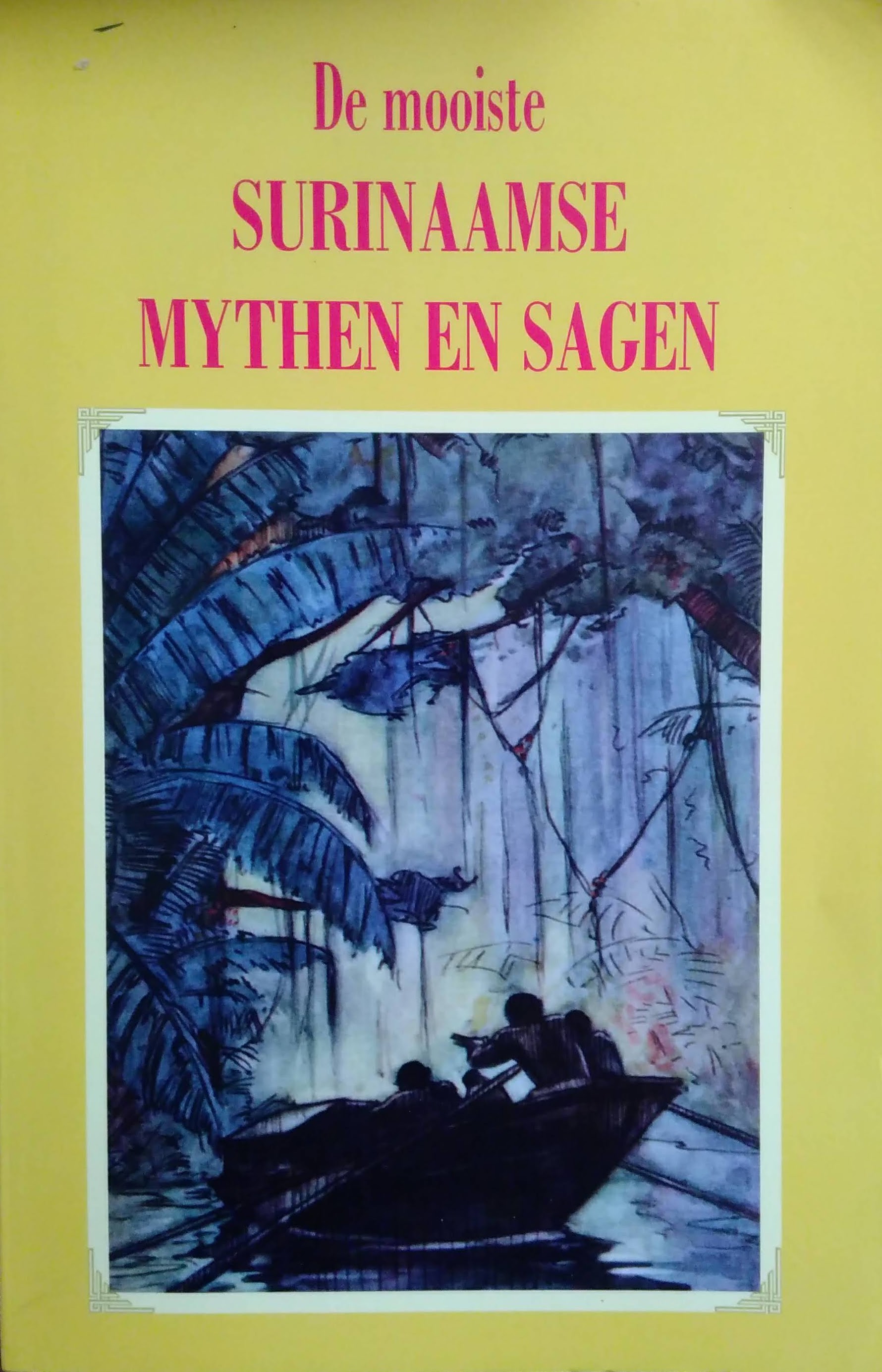 De mooiste Surinaamse mythen en sagen
