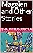 Maggien and Other Stories by Shalini Mahapatra