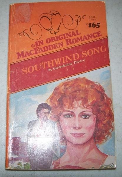 Southwind Song (MacFadden Romance, #165)