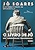 O livro de Jô: uma autobiografia desautorizada - Volume 2