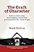 The Craft of Character: How...