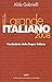 Il grande italiano 2008. Vo...
