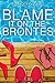 Blame It On The Brontes
