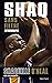 Shaq sans filtre by Shaquille O'Neal