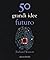50 Grandi Idee Futuro