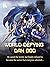 World Defying Dan God: Volume 33