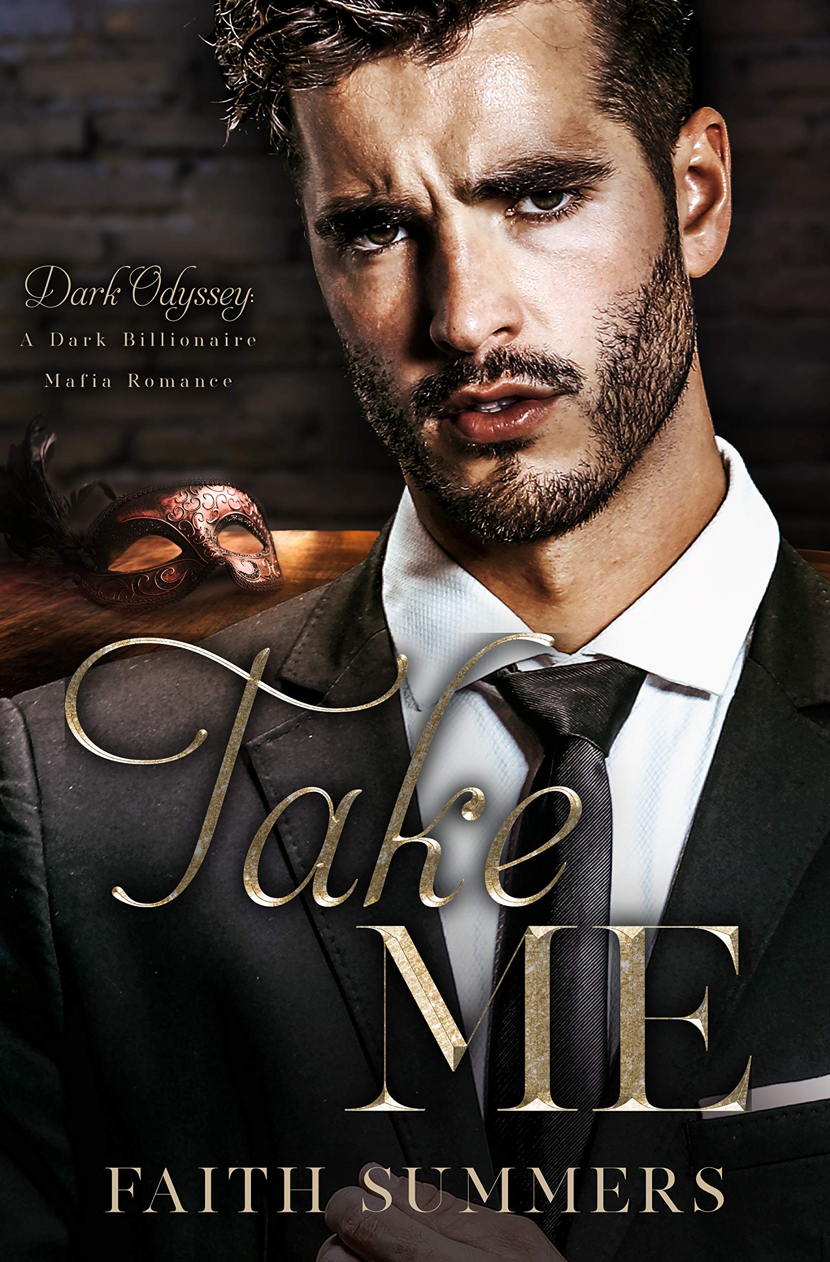 Take Me (Dark Odyssey, #5)