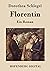Florentin: Ein Roman (German Edition)