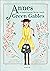 Annes wundersame Reise nach Green Gables: Inspiriert von Anne auf Green Gables (Anne auf Green Gables Vorlesebücher) (German Edition)